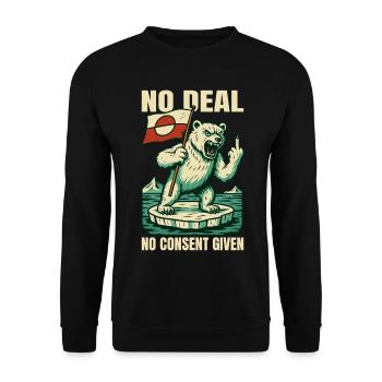 No Deal No Consent Giving Greenland Shirt - Unisex Sweatshirt - black - Front - Alina (178cm) & Michal (187cm)