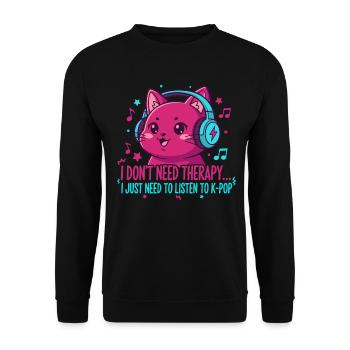 Ich brauche keine Therapie, ich muss einfach K-Pop hören - Unisex Pullover - Schwarz - Vorne - Alina (178cm) & Michal (187cm)