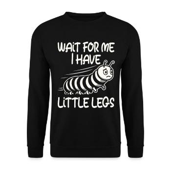 Kurze Beine, Raupe, Meme, Lustiger Spruch - Unisex Pullover - Schwarz - Vorne - Alina (178cm) & Michal (187cm)