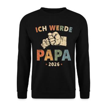 Ich Werde Papa 2026 - Unisex Pullover - Schwarz - Vorne - Alina (178cm) & Michal (187cm)