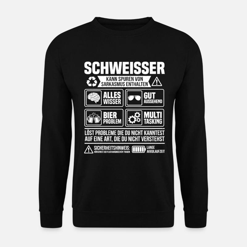 Welder Problem Solver – Funny Craftsman Info - Unisex Sweatshirt - black
