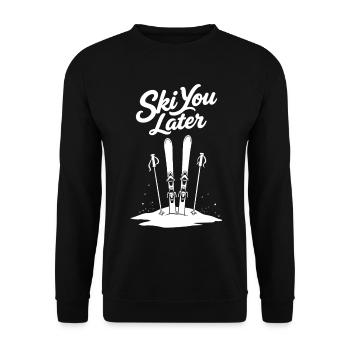 Skier plus tard : Drôle de dicton pour les skieurs - Sweat-shirt Unisexe - noir - Devant - Alina (178cm) & Michal (187cm)