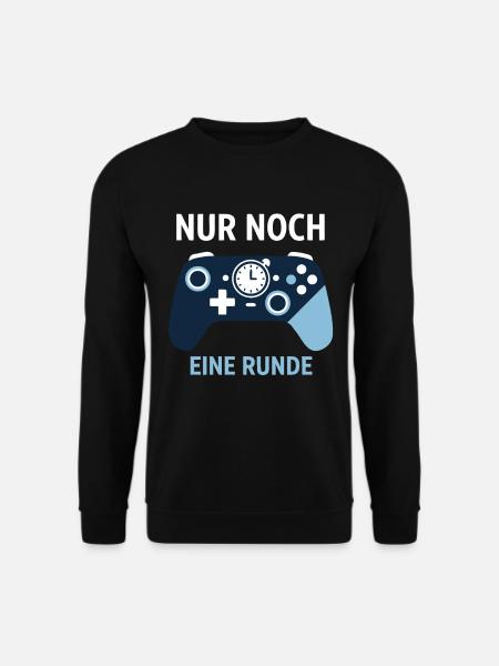 Just one more round – Gamer Humor - Unisex Sweatshirt - black