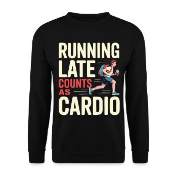 Running Late Counts As Cardio Humor Design - Unisex Sweatshirt - black - Front - Alina (178cm) & Michal (187cm)