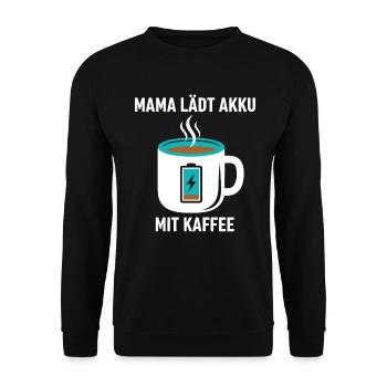 Maman recharge la batterie avec du café - Sweat-shirt Unisexe - noir - Devant - Alina (178cm) & Michal (187cm)