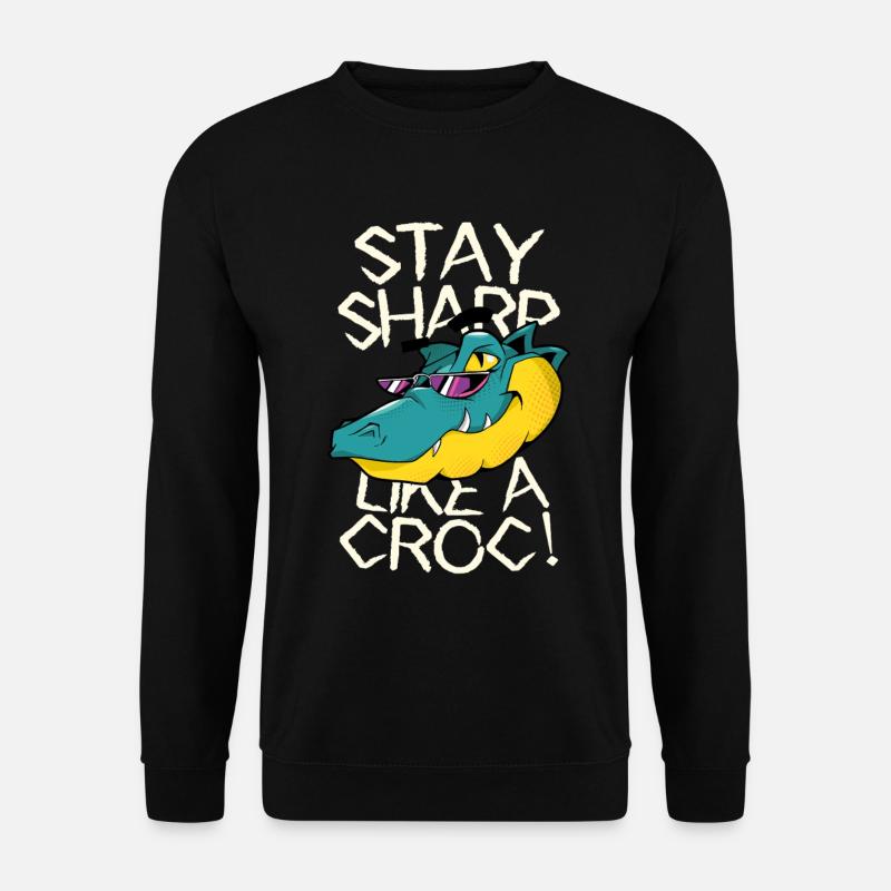 Stay sharp - Crocodile with style - Unisex Sweatshirt - black