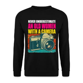 Old Woman with a Camera — Unstoppable - Unisex Sweatshirt - black - Front - Alina (178cm) & Michal (187cm)