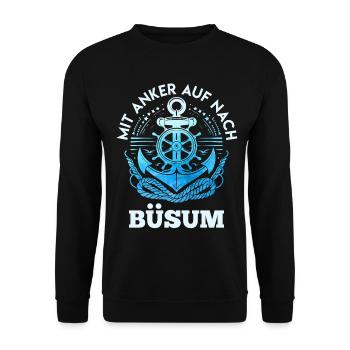 Nordsee MIT ANKER AUF NACH BÜSUM Lustiges - Unisex Pullover - Schwarz - Vorne - Alina (178cm) & Michal (187cm)