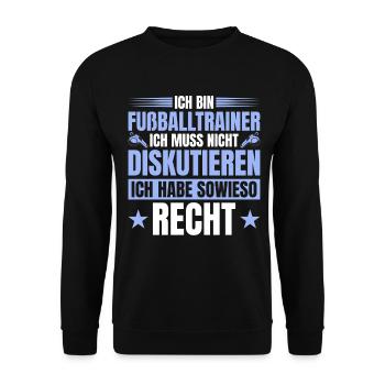 Fußballtrainer hat sowieso recht - Unisex Pullover - Schwarz - Vorne - Alina (178cm) & Michal (187cm)