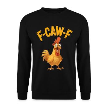 Mème drôle du coq poulet F-Caw-F - Sweat-shirt Unisexe - noir - Devant - Alina (178cm) & Michal (187cm)