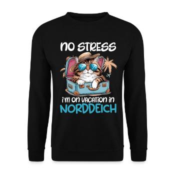 JUST DON'T STRESS I'M ON HOLIDAY AT THE - Unisex Sweatshirt - black - Front - Alina (178cm) & Michal (187cm)