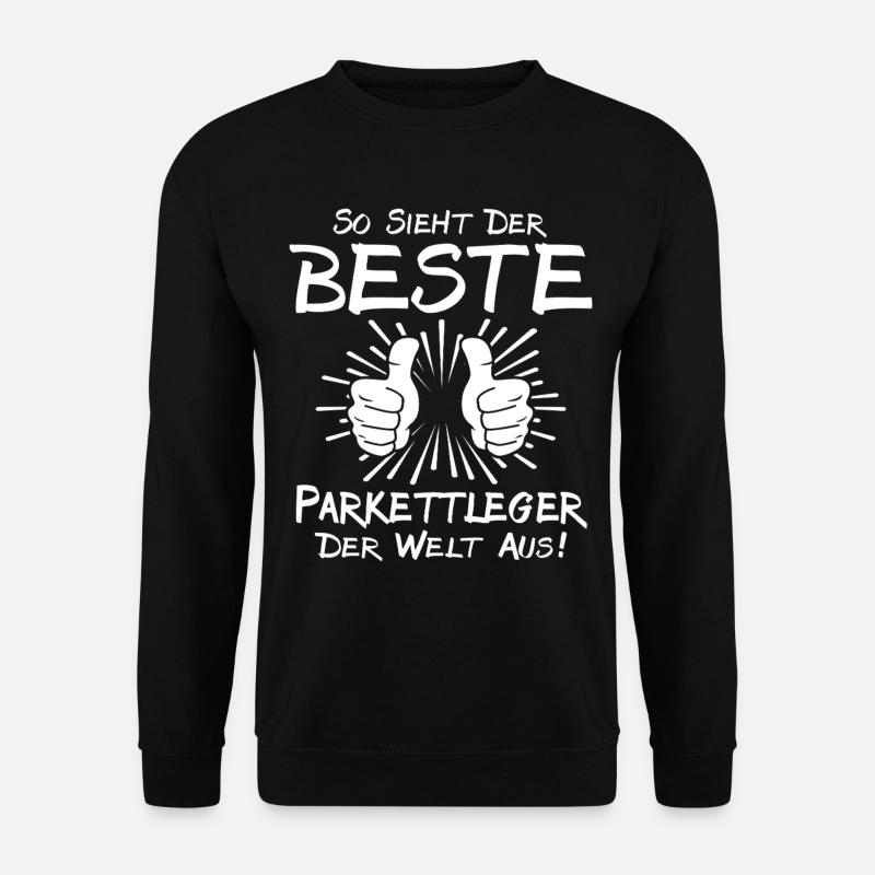 Best parquet layer - Unisex Sweatshirt - black