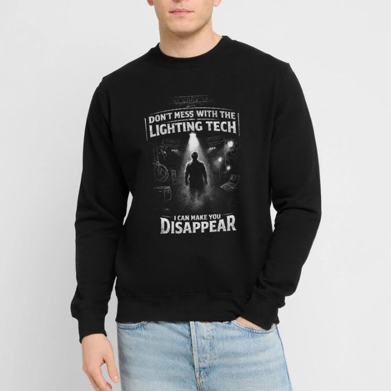 Technicien en éclairage Technicien en éclairage Sweat-shirt Unisexe