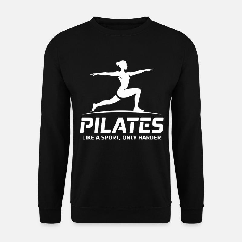 Pilates like sport – harder - Unisex Sweatshirt - black