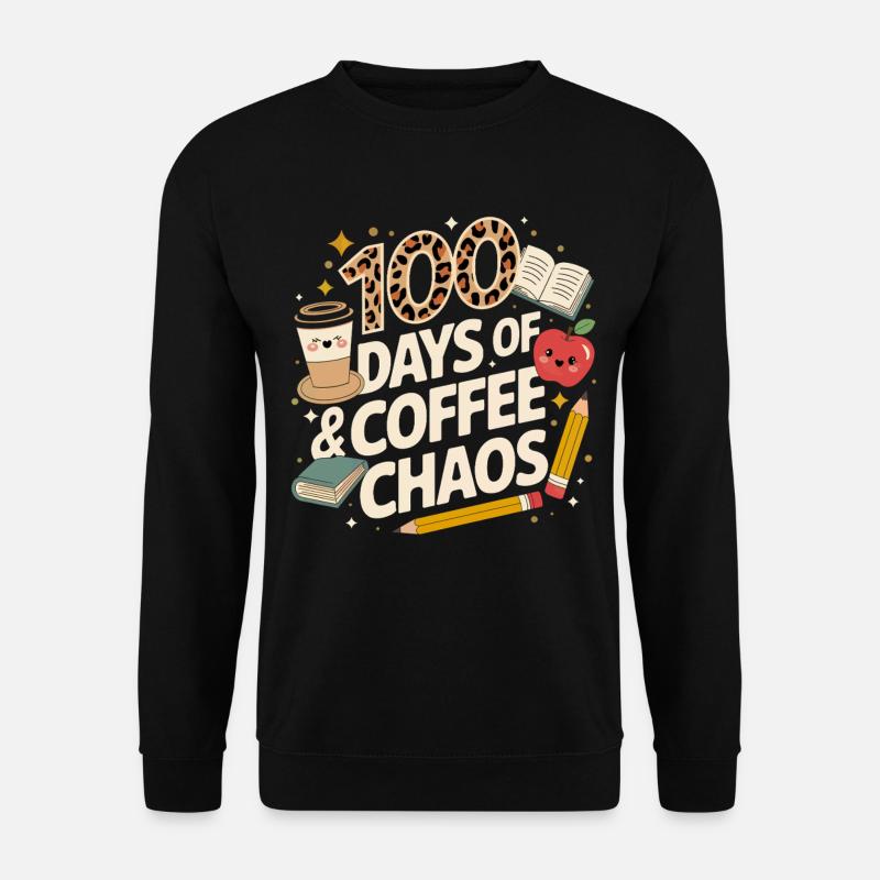 100 jours de chaos du café - Sweat-shirt Unisexe - noir