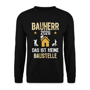 Client 2026 Construction site Start of construction - Unisex Sweatshirt - black - Front - Alina (178cm) & Michal (187cm)