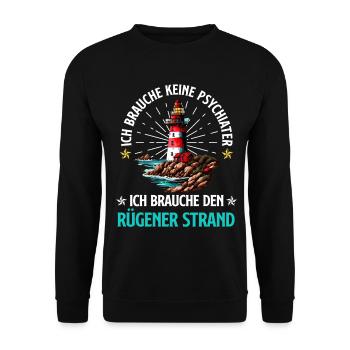 Baltic Sea DON'T NEED A PSYCHIATRIST RÜGEN CUSTOM - Unisex Sweatshirt - black - Front - Alina (178cm) & Michal (187cm)