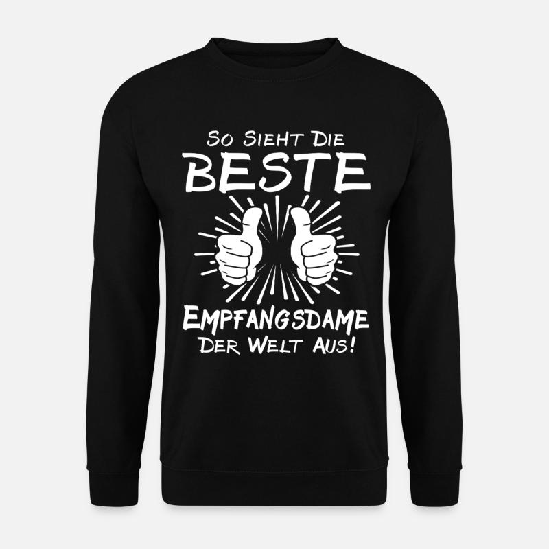 Empfangsdame - Unisex Pullover - Schwarz