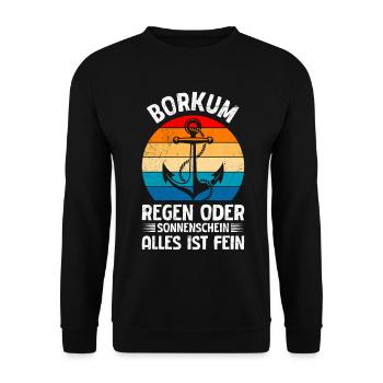 BORKUM REGEN ODER SONNENSCHEIN ALLES IST FEIN - Unisex Pullover - Schwarz - Vorne - Alina (178cm) & Michal (187cm)