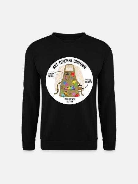 Art Teacher Uniform Creative Motif - Unisex Sweatshirt - black