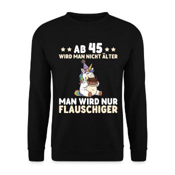 45th Birthday Unicorn – You Only Get Fluffier - Unisex Sweatshirt - black - Front - Alina (178cm) & Michal (187cm)