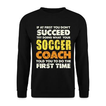 Si vous échouez, suivez l’entraîneur de football - Sweat-shirt Unisexe - noir - Devant - Alina (178cm) & Michal (187cm)