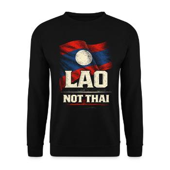 Laos Lao Root Lao Not Thai - Unisex Sweatshirt - black - Front - Alina (178cm) & Michal (187cm)