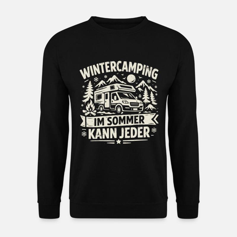 Wintercamping | Im Sommer kann jeder - Unisex Pullover - Schwarz