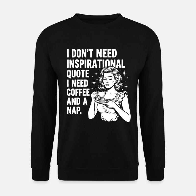 Real Coffee Love Nap Statement - Unisex Sweatshirt - black