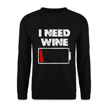 I Need Wine: Low Battery Humor Graphic - Unisex Pullover - Schwarz - Vorne - Alina (178cm) & Michal (187cm)