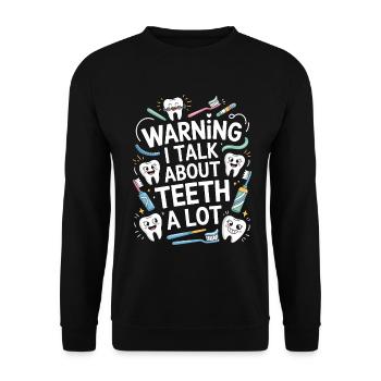 Orthodontic Hygienist Warning I Talk Oral Health - Unisex Sweatshirt - black - Front - Alina (178cm) & Michal (187cm)