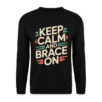 Orthodontic Hygienist Keep Calm And Braces Care - Unisex Sweatshirt - black - Front - Alina (178cm) & Michal (187cm)