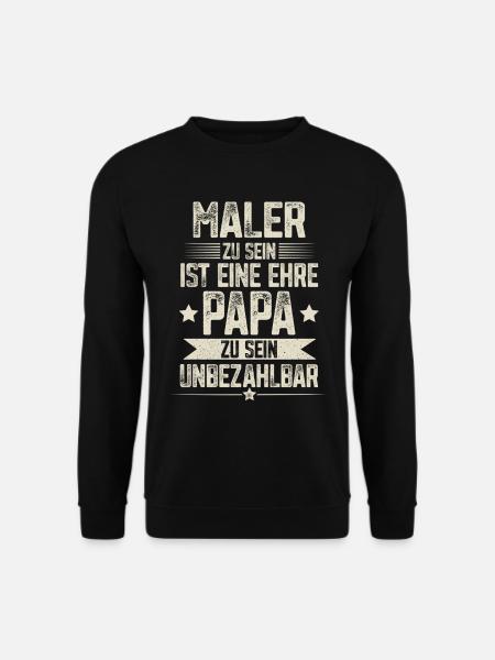 Maler Papa - Unisex Pullover - Schwarz