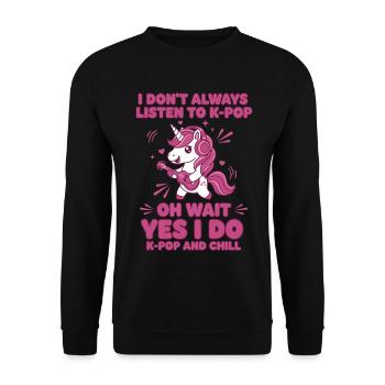 Je n’écoute pas toujours de la K-pop. Oh attends, si, je l’écoute - Sweat-shirt Unisexe - noir - Devant - Alina (178cm) & Michal (187cm)