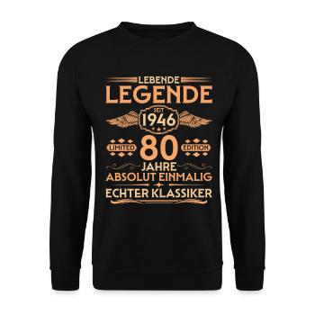 Absolutely unique Born in 1946 80th Birthday - Unisex Sweatshirt - black - Front - Alina (178cm) & Michal (187cm)