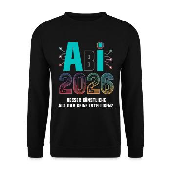 Abitur 2026 - KI AI Spruch Abi 2026 - Devise de l’Abitur - Sweat-shirt Unisexe - noir - Devant - Alina (178cm) & Michal (187cm)