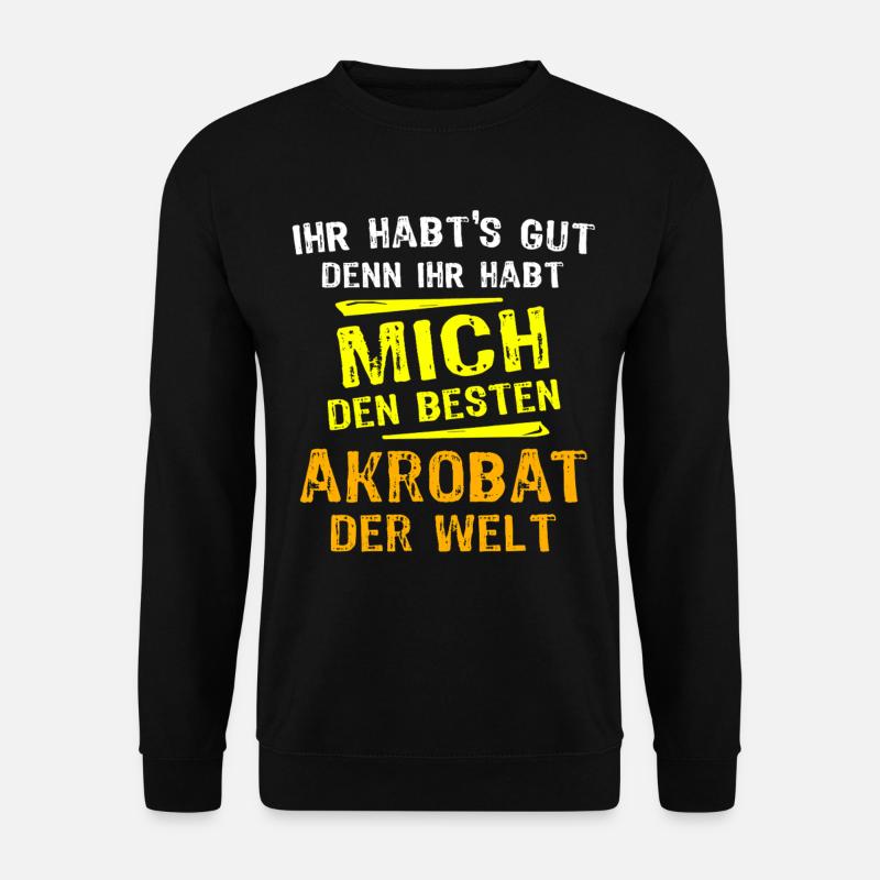 Akrobat Geschenk - Unisex Pullover - Schwarz