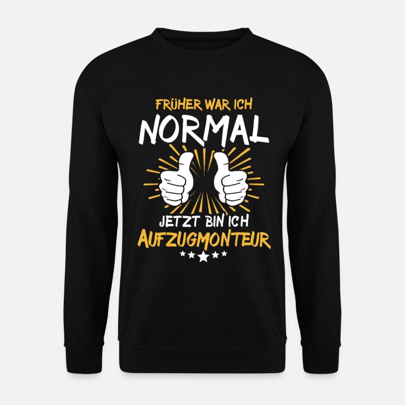elevator mechanic saying - Unisex Sweatshirt - black