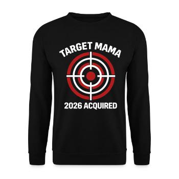 Mom 2026 Target - Unisex Sweatshirt - black - Front - Alina (178cm) & Michal (187cm)