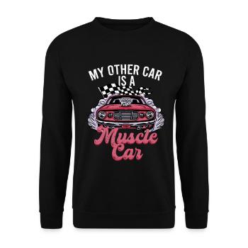Classic Car Collector My Other Car Is A Muscle Car - Unisex Sweatshirt - black - Front - Alina (178cm) & Michal (187cm)