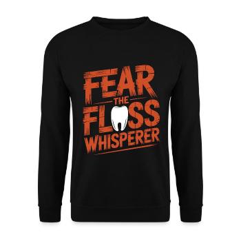 Periodontist Fear The Floss Whisperer Dentistry - Unisex Sweatshirt - black - Front - Alina (178cm) & Michal (187cm)