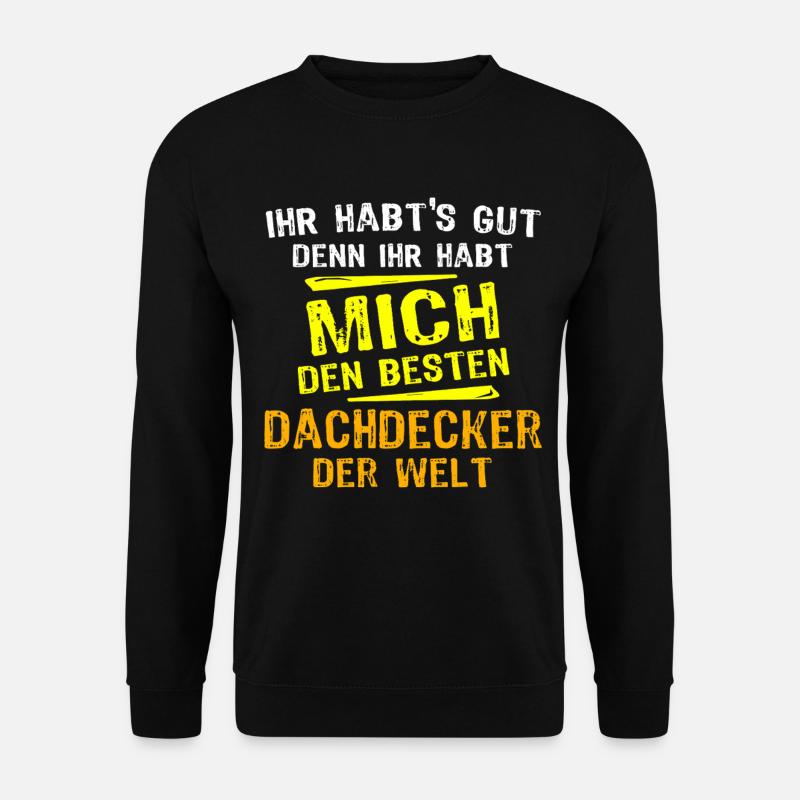 Roofer Gift - Unisex Sweatshirt - black