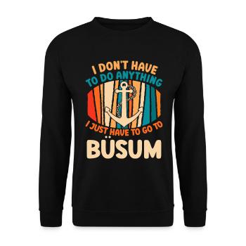 Büsumer MUSS GAR NIX MUSS NUR NACH BÜSUM Retro - Unisex Pullover - Schwarz - Vorne - Alina (178cm) & Michal (187cm)