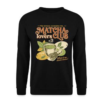 Official Matcha Lovers Club Whisk It Up Drink It - Unisex Sweatshirt - black - Front - Alina (178cm) & Michal (187cm)