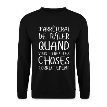 J’arrêterai de râler... Idée cadeau râleur râleuse - Sweat-shirt Unisexe - noir - Devant - Alina (178cm) & Michal (187cm)