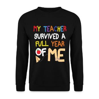 My teacher outlived a year of me - Unisex Sweatshirt - black - Front - Alina (178cm) & Michal (187cm)