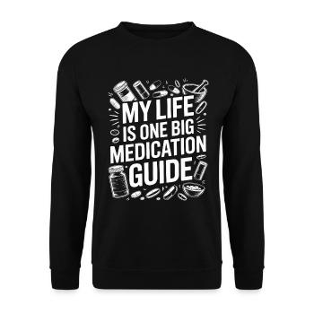 Retail Pharmacist My Life Is One Prescription Care - Unisex Sweatshirt - black - Front - Alina (178cm) & Michal (187cm)
