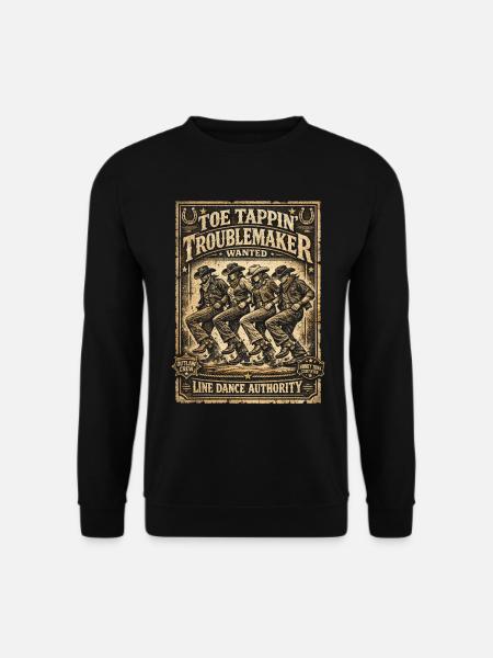 Line Dance Line Dancer Toe Tappin Troublemaker - Unisex Pullover - Schwarz