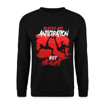 Sepak Takraw Blocks Are Anticipation - Unisex Sweatshirt - black - Front - Alina (178cm) & Michal (187cm)