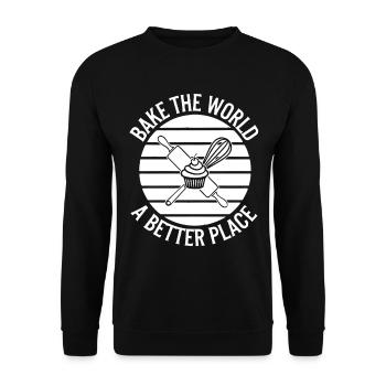 Bake The World A Better Place Backen - Unisex Pullover - Schwarz - Vorne - Alina (178cm) & Michal (187cm)